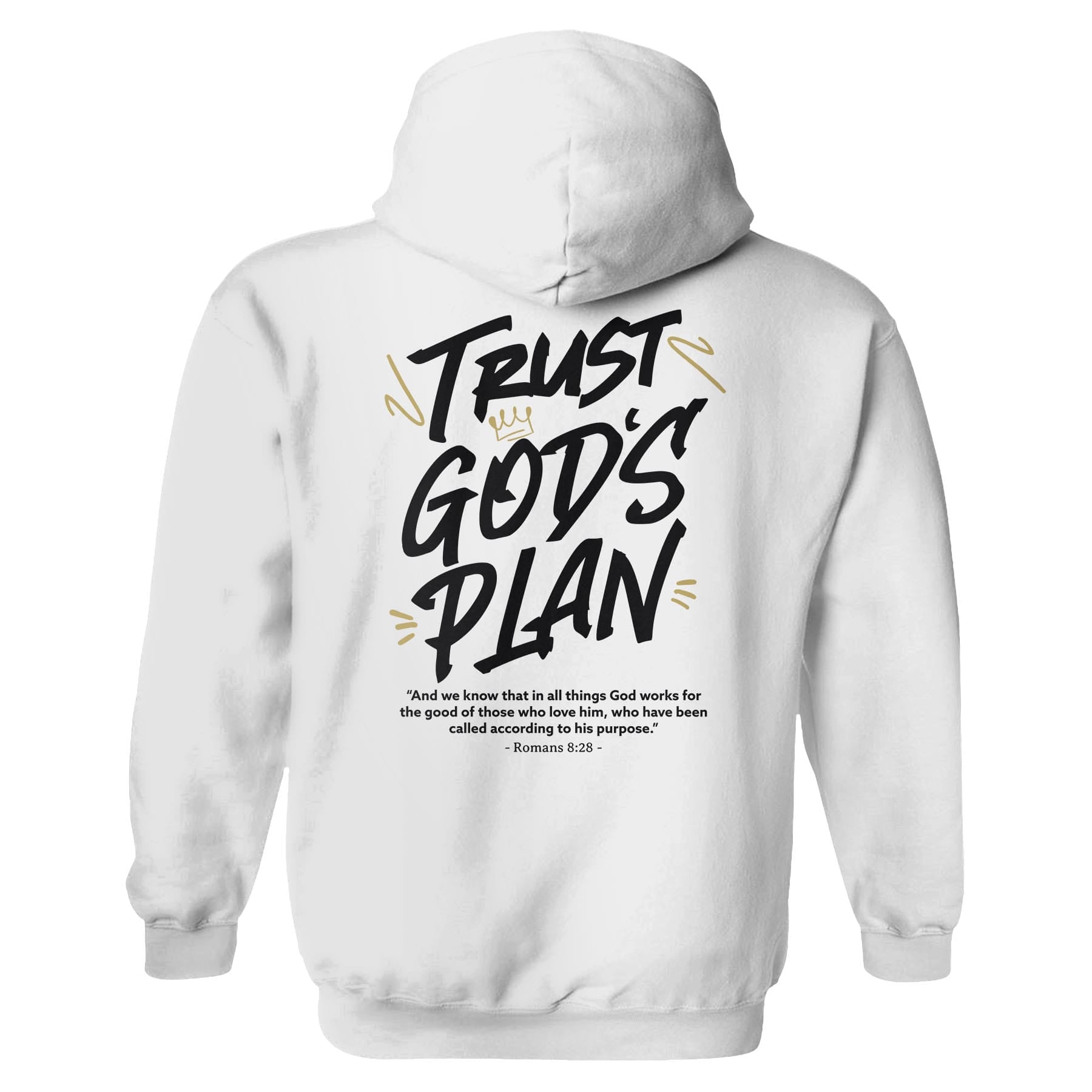OurTrueGod Customs Apparel Hoodie / White / S Trust God's Plan Hoodie