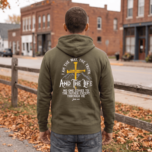 I am the Way, The Truth, And the Life - John 14:6 Hoodie by Our True God