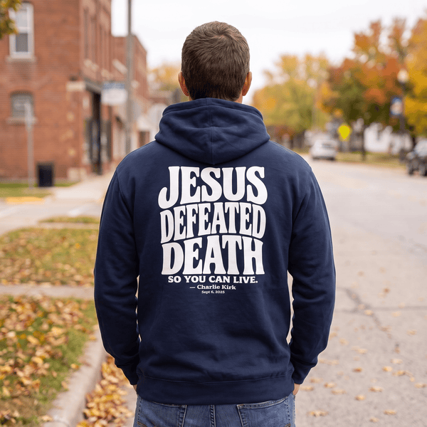 Jesus Defeated Death Hoodie by Our True God