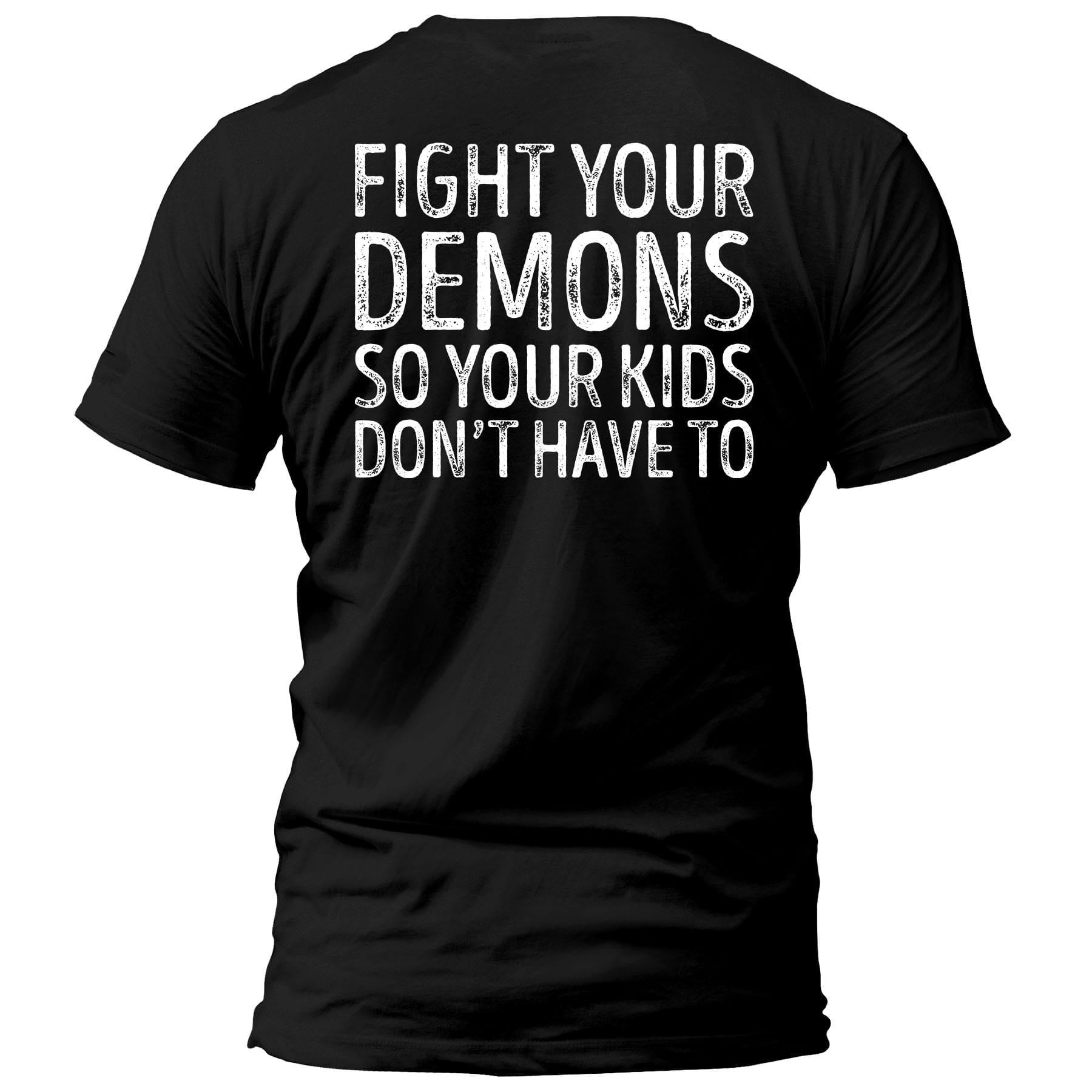 OurTrueGod Customs Apparel T-Shirt / Black / S Fight Your Demons T-Shirt