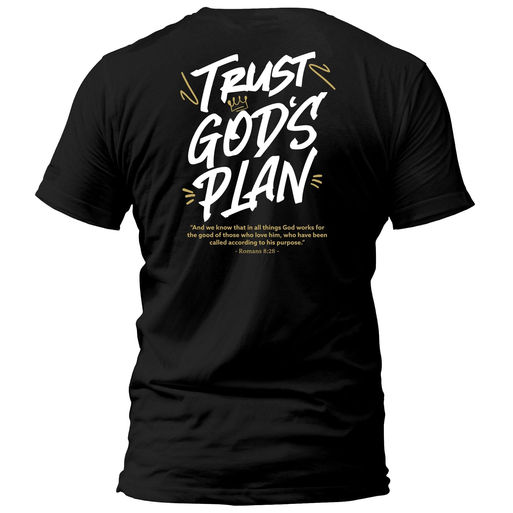OurTrueGod Customs Apparel T-Shirt / Black / S Trust God's Plan T-Shirt
