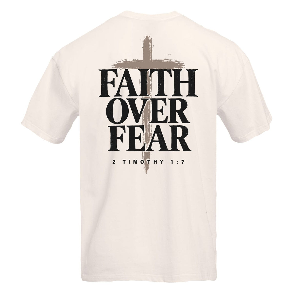 OurTrueGod Customs Apparel T-Shirt / Bone / S Faith Over Fear Heavyweight Tee