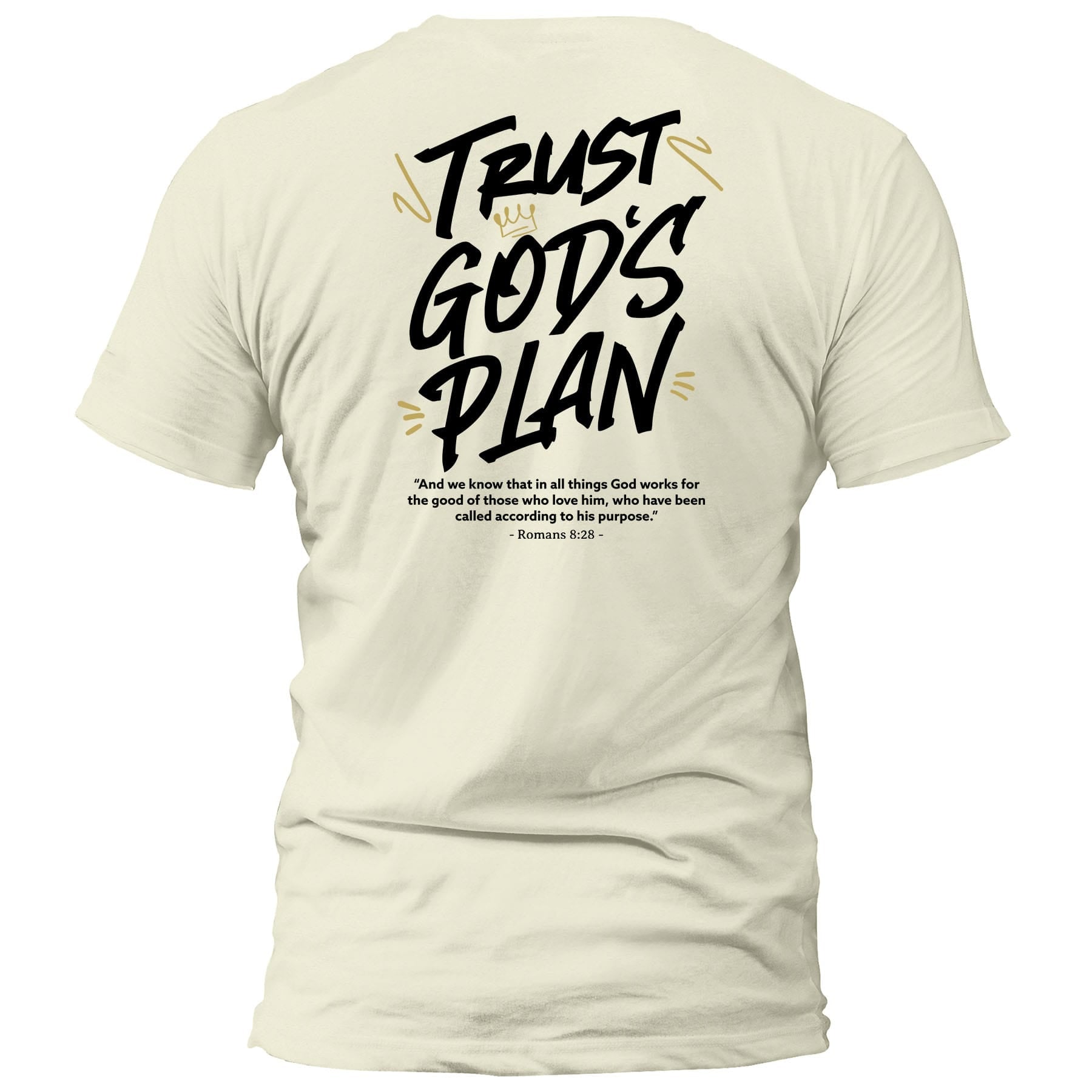 OurTrueGod Customs Apparel T-Shirt / Off White / S Trust God's Plan T-Shirt