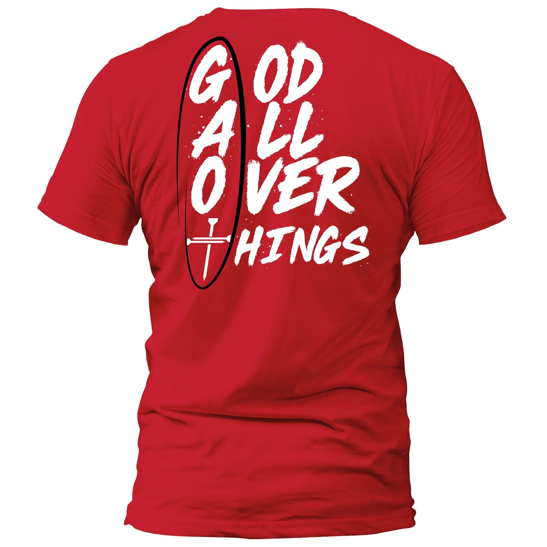 OurTrueGod Customs Apparel T-Shirt / Red / S God All Over Things T-Shirt