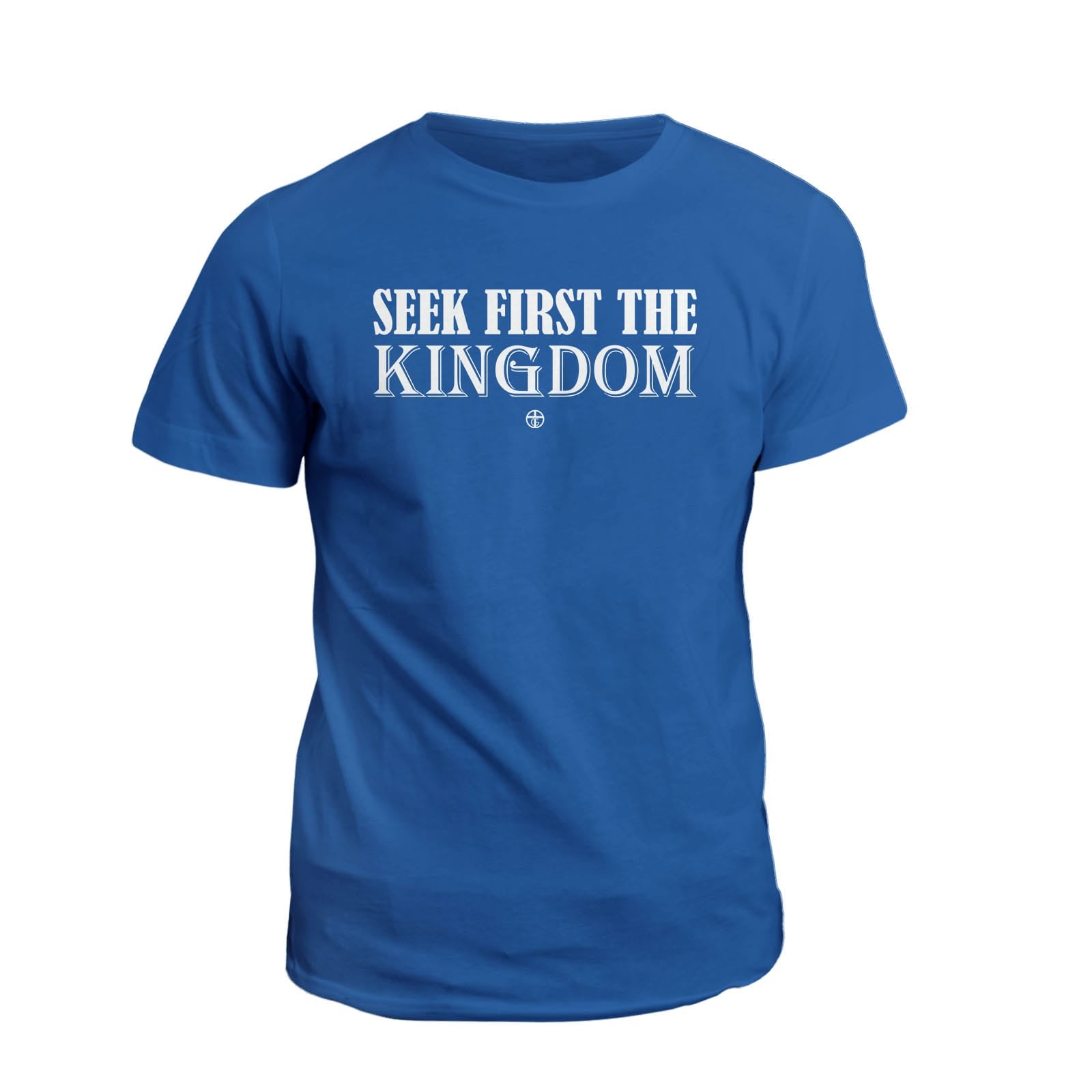 OurTrueGod Customs Apparel T-Shirt / Royal Blue / S Seek First The Kingdom T-Shirt
