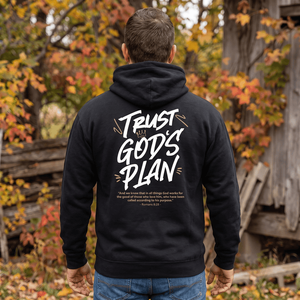 Trust God's Plan Hoodie by Our True God