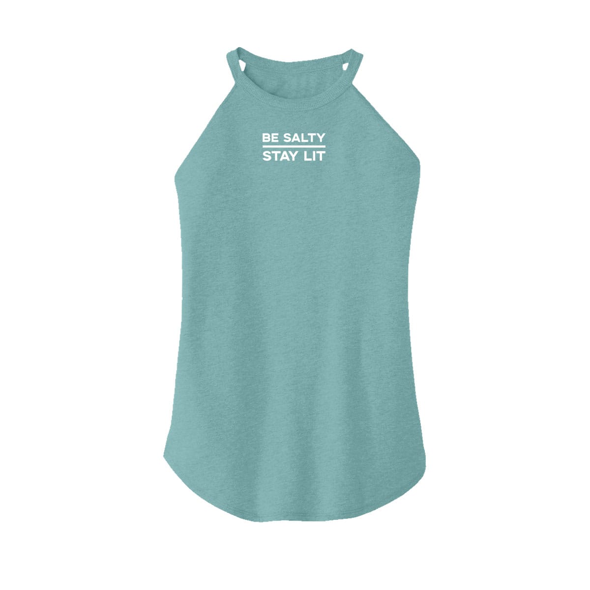 OurTrueGod Customs Apparel Women's Rocker Tank / Heathered Eucalyptus Blue / XS Be Salty Stay Lit Rocker Tank (Front)