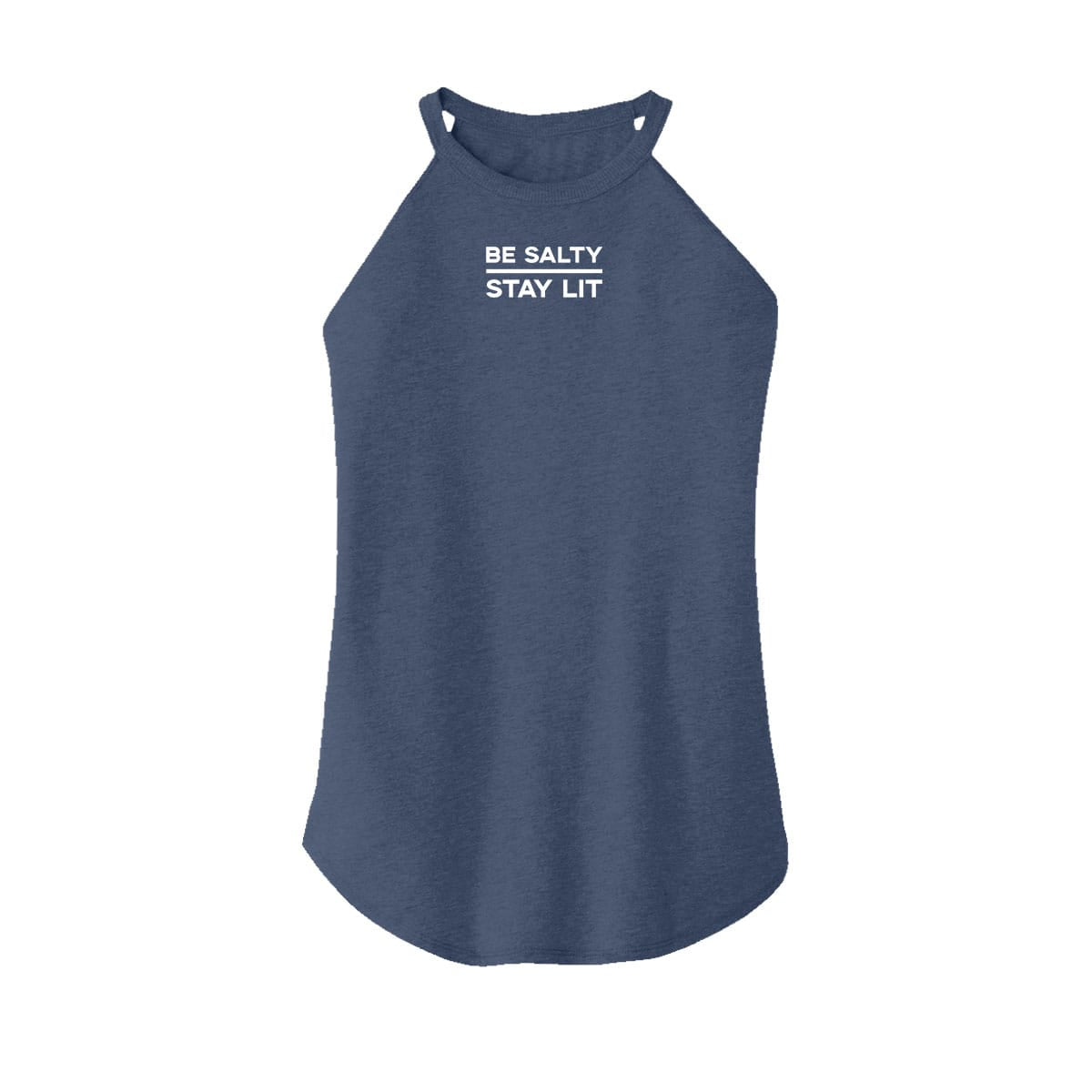 OurTrueGod Customs Apparel Women's Rocker Tank / Navy Frost / XS Be Salty Stay Lit Rocker Tank (Front)