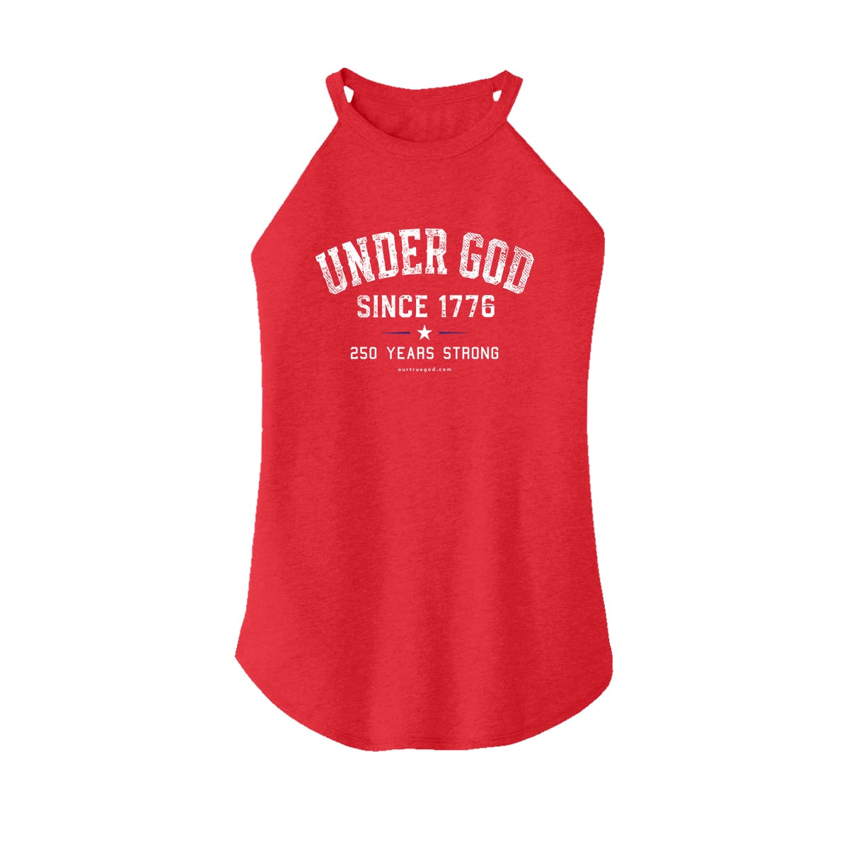 OurTrueGod Customs Apparel Women's Rocker Tank / Red Frost / XS Under God Since 1776 - 250 Years Strong Rocker Tank (Front)