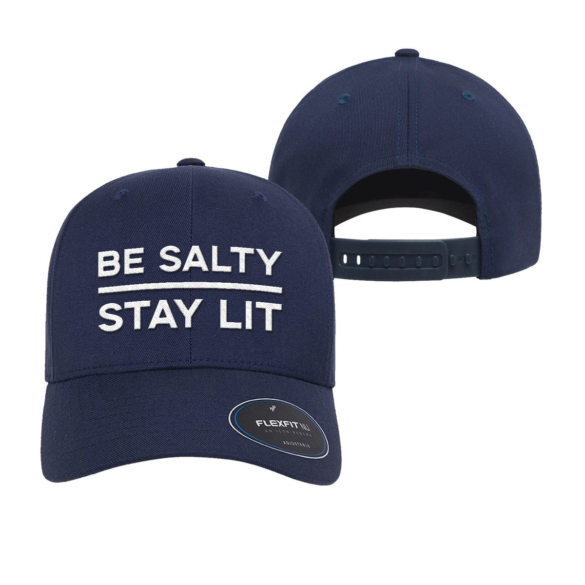 OurTrueGod Customs Hat Be Salty Stay Lit Premium Flexfit Hats