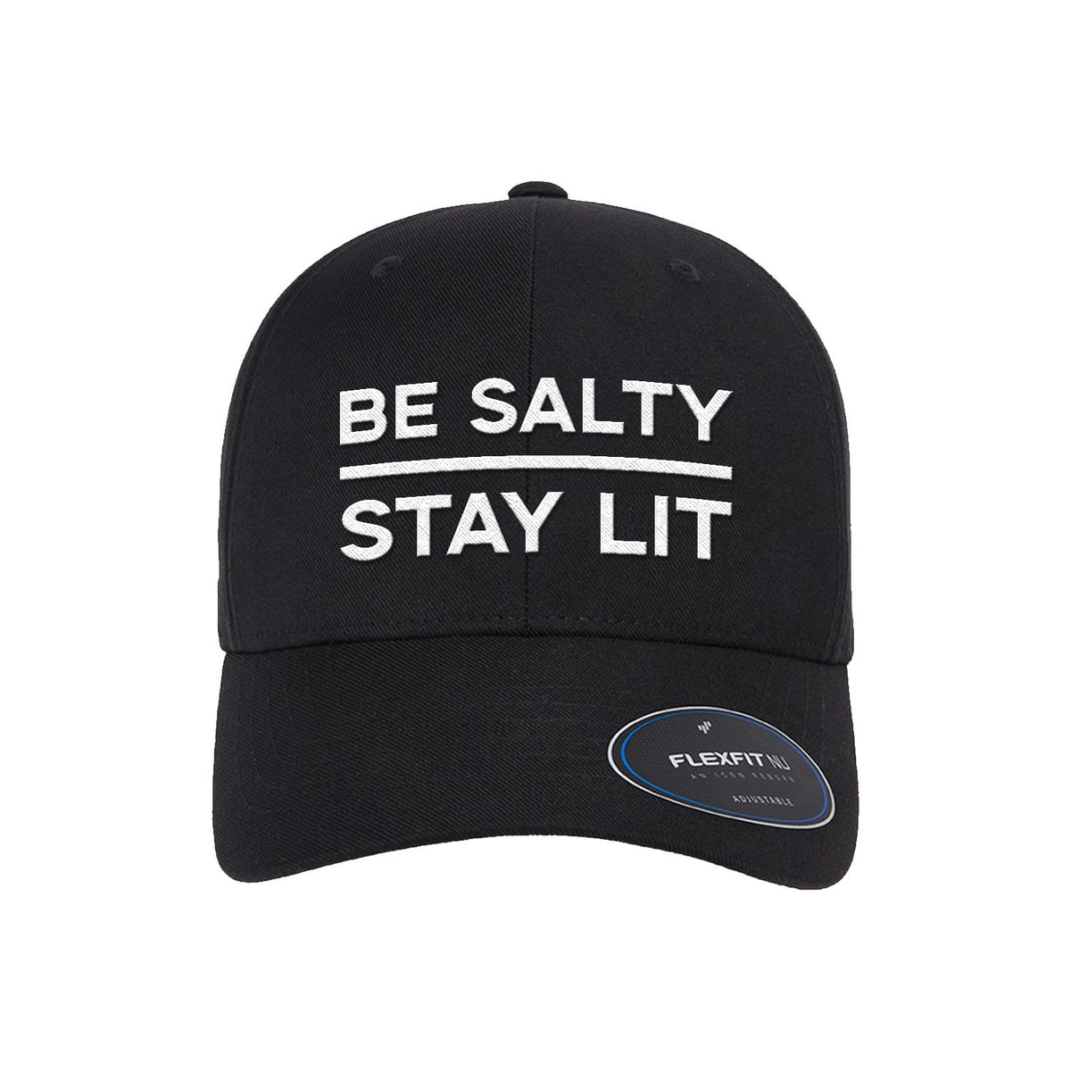 OurTrueGod Customs Hat Flexfit Adjustable Cap / Black / One Size Be Salty Stay Lit Premium Flexfit Hats