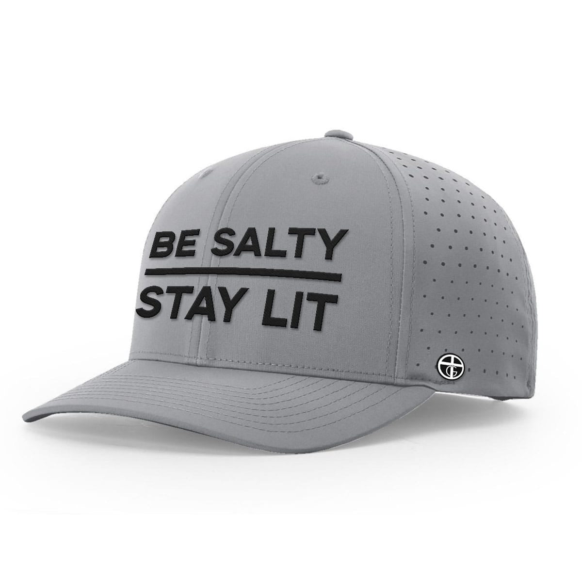 OurTrueGod Customs Hat Performance Hat / Grey / S Be Salty Stay Lit Performance Hats