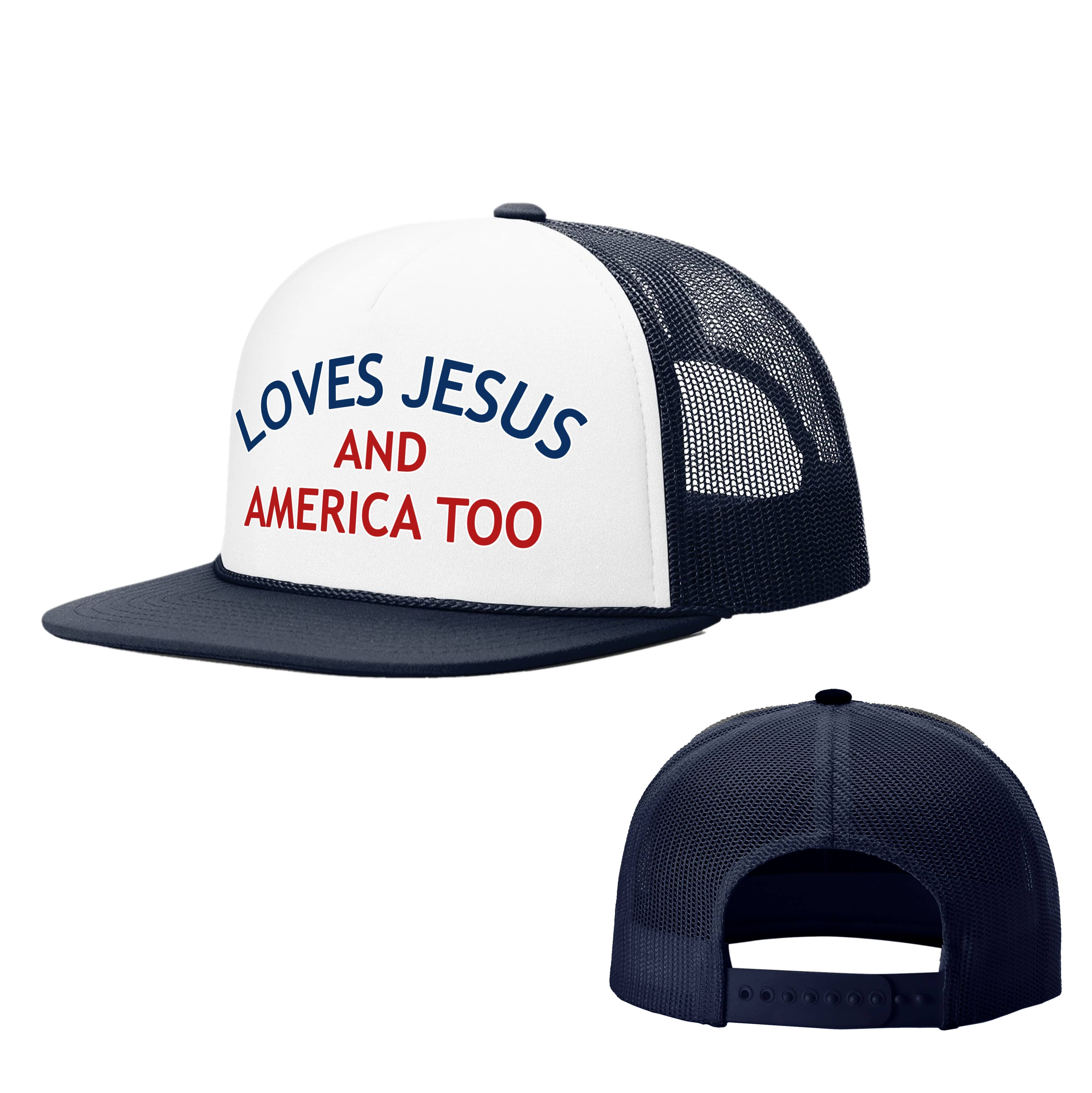 OurTrueGod Customs Hat White and Navy / One Size Loves Jesus America Too Foam Trucker Hats
