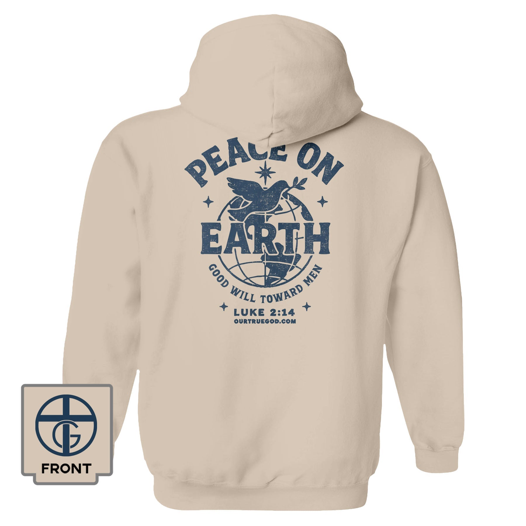 Peace On Earth Hoodie - Our True God