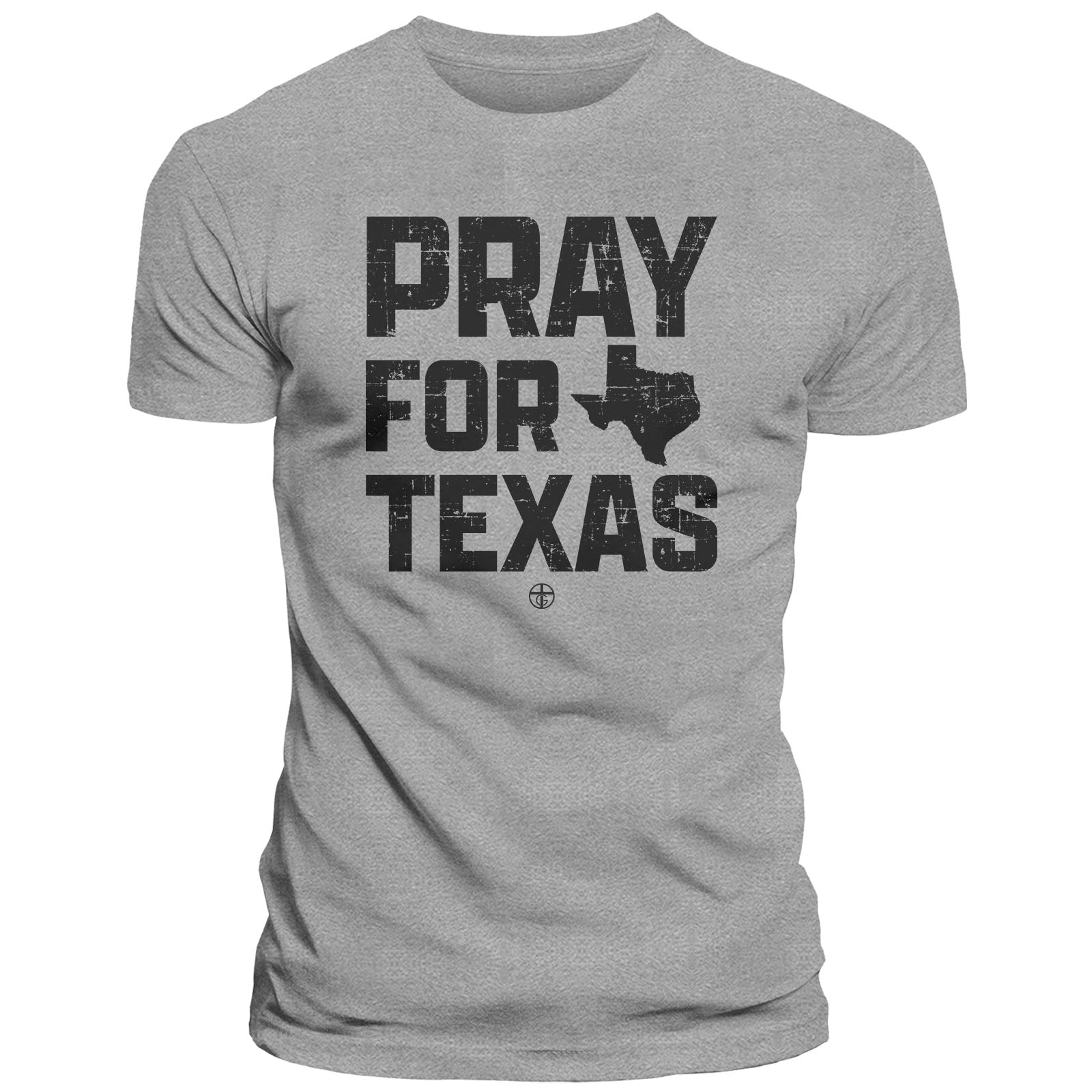 Pray For Texas - Our True God