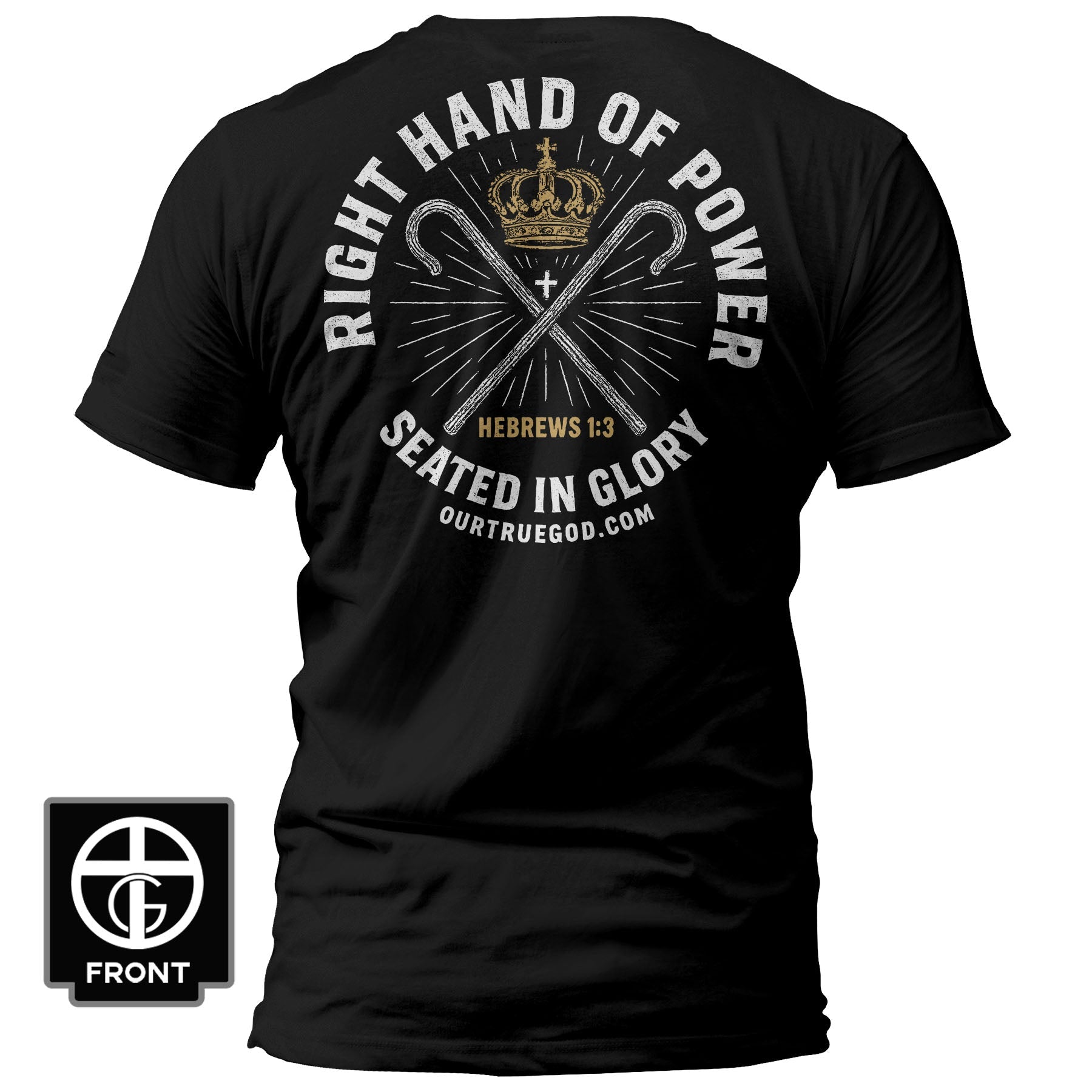 Right Hand of Power T-Shirt - Our True God