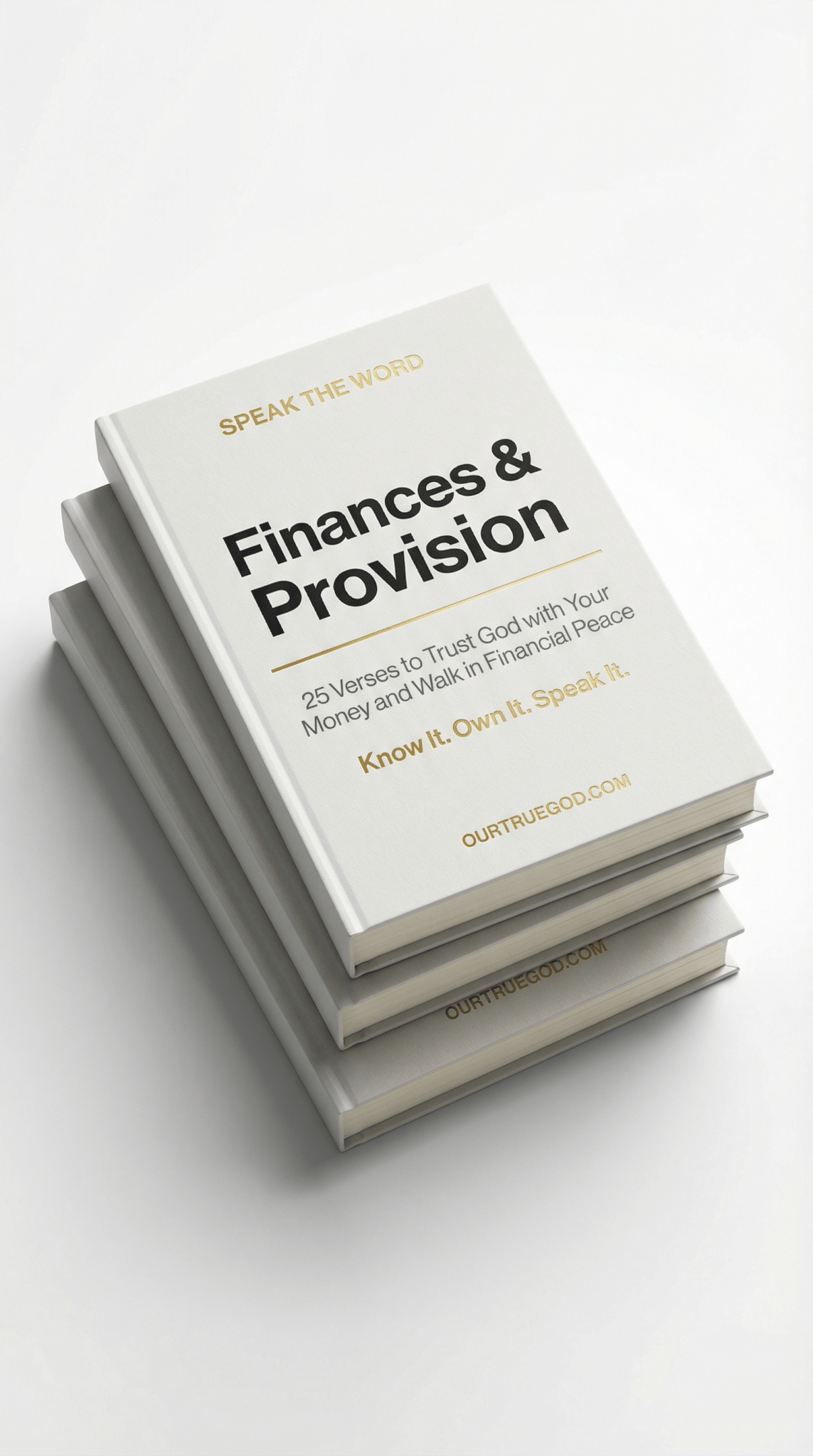 Speak The Word: Finances & Provision - Our True God