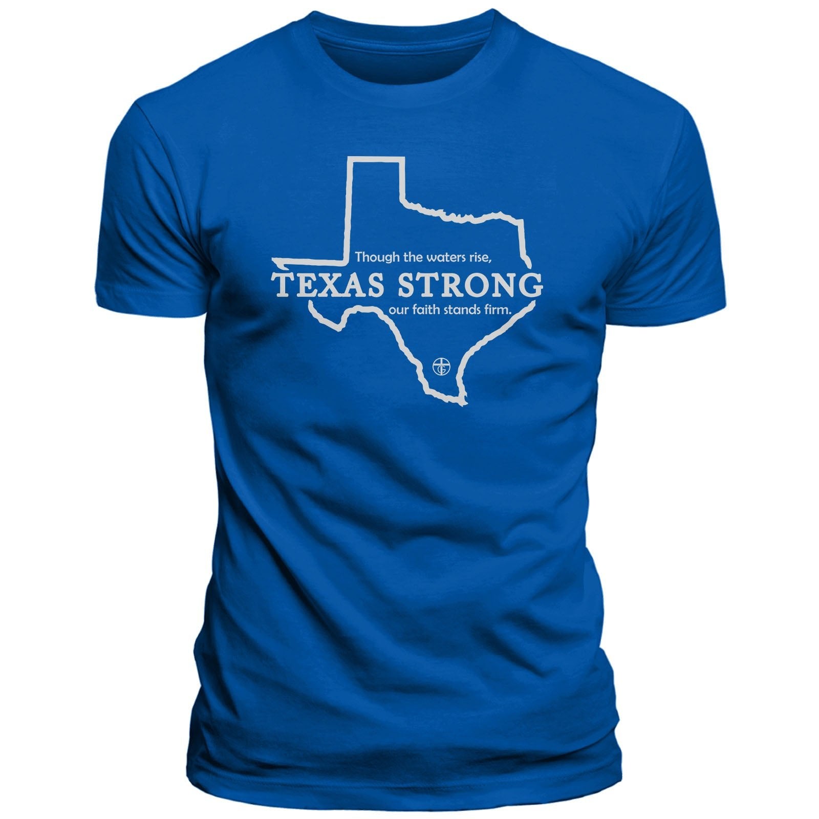 Texas Strong - Our True God