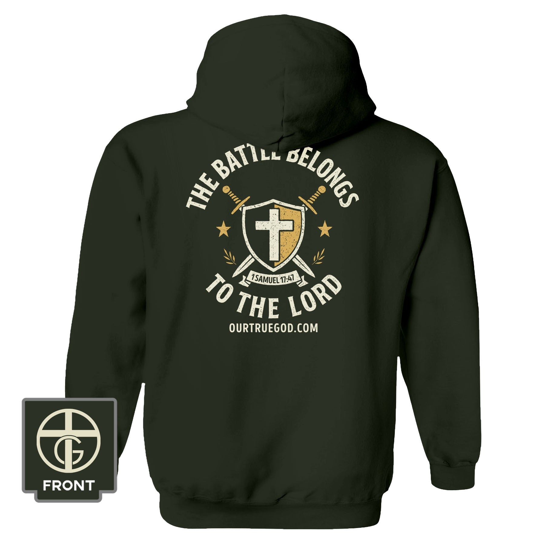 The Battle Belongs To The Lord Hoodie - Our True God