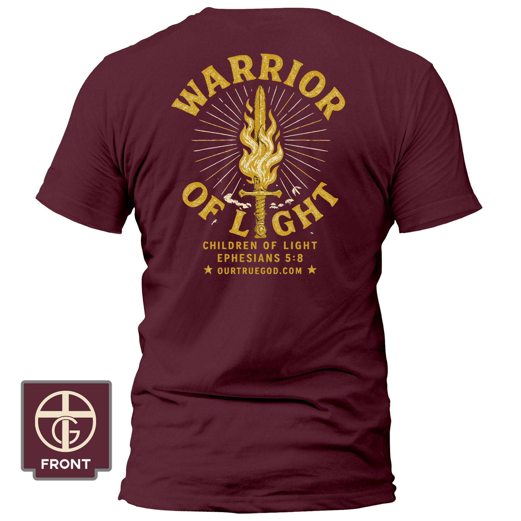 Warrior Of Light T-Shirt - Our True God