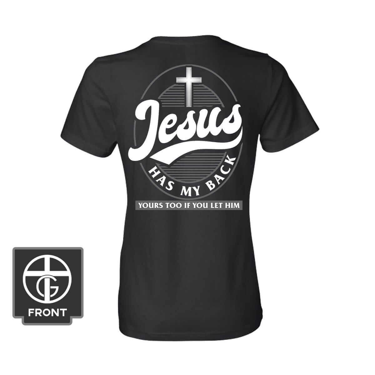 Jesus Has My Back (Back Print) - Our True God