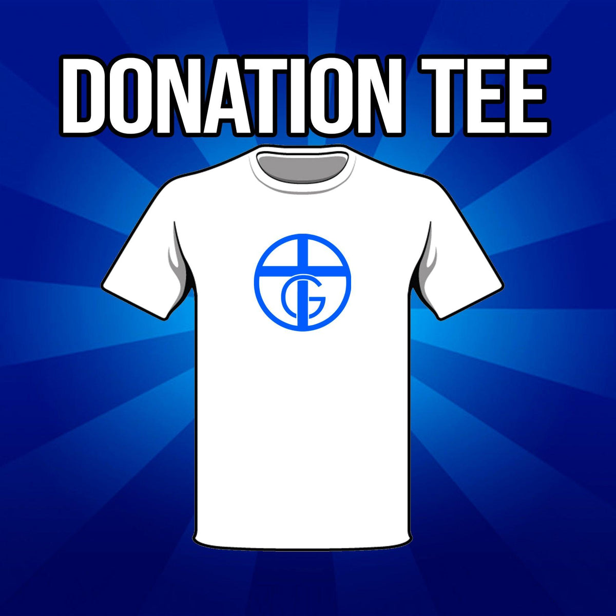 Donation Tee - Our True God