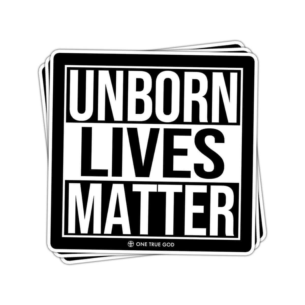 Unborn Lives Matter Decals - Our True God