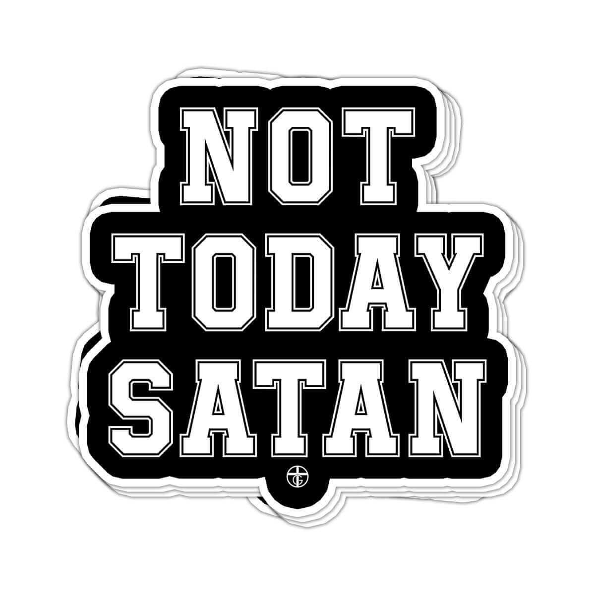 Not Today Satan Decals