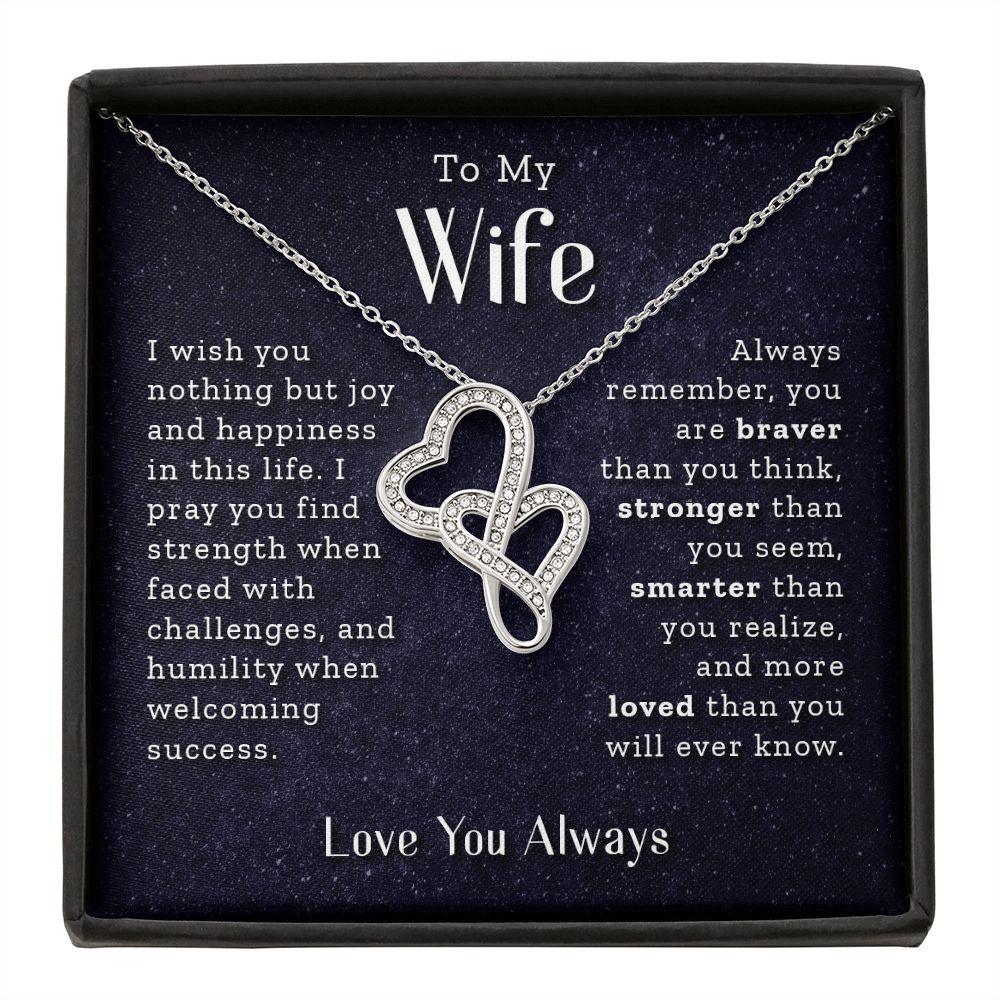 To My Wife - Always Remember - Double Hearts Necklace - Our True God