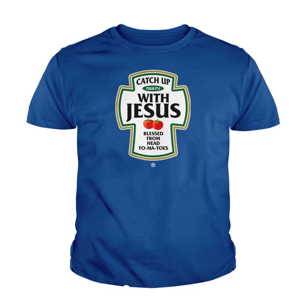 Catch Up With Jesus Kids Shirts - Our True God