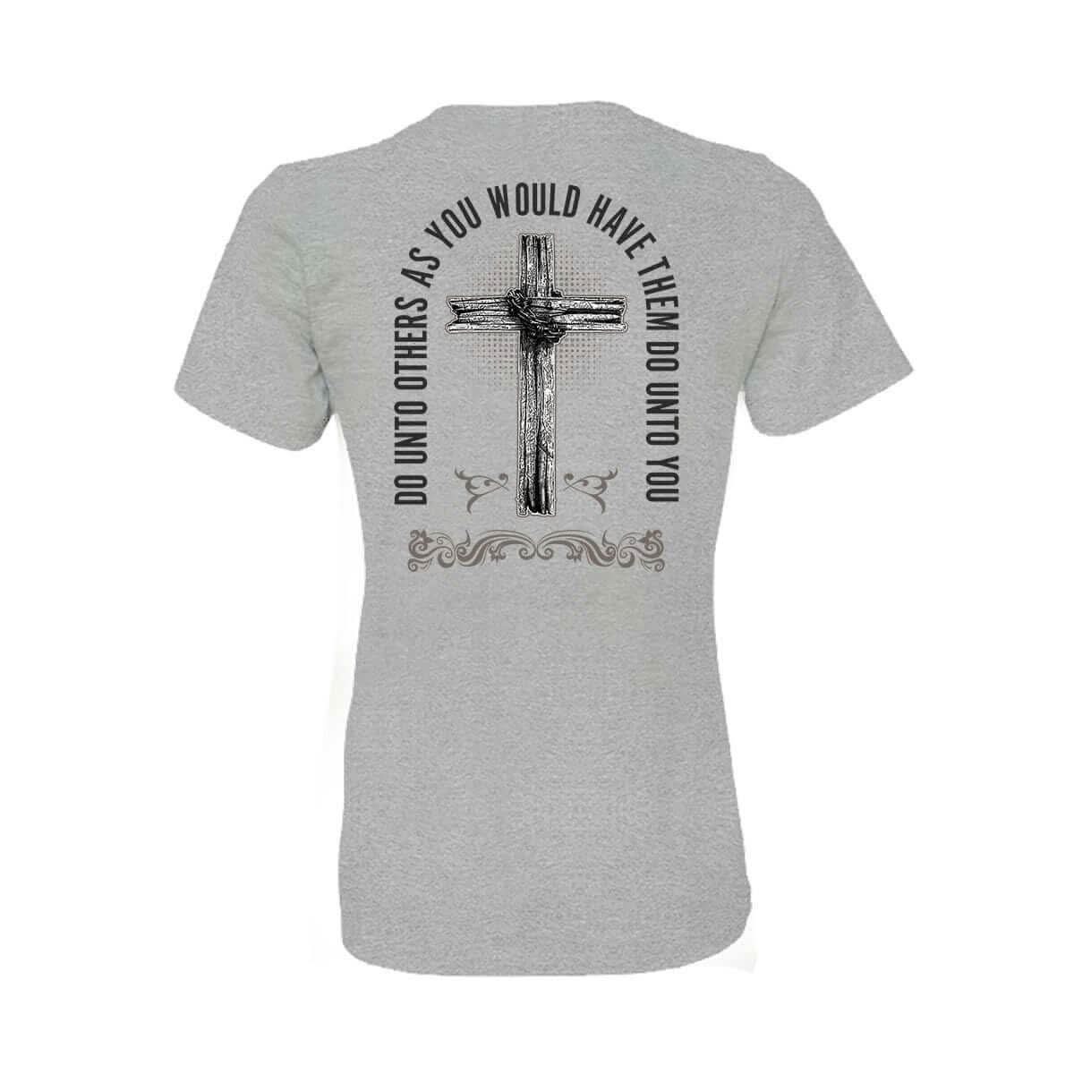 Our True God Apparel A Sinner Saved By Grace - Do Unto Others T-Shirt (Front and Back)