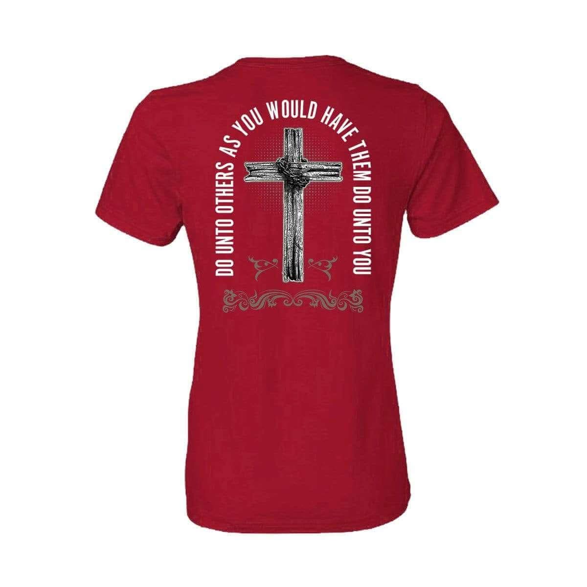 Our True God Apparel A Sinner Saved By Grace - Do Unto Others T-Shirt (Front and Back)