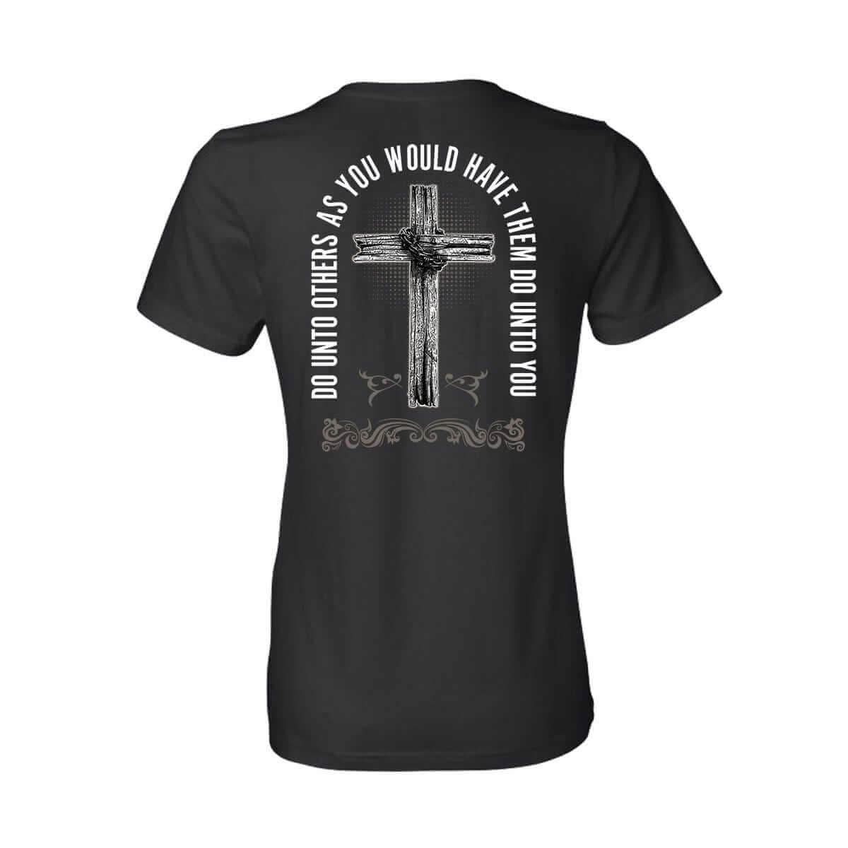 Our True God Apparel A Sinner Saved By Grace - Do Unto Others T-Shirt (Front and Back)