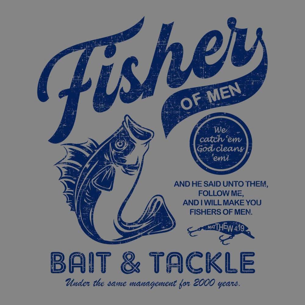 Our True God Apparel Fisher of Men