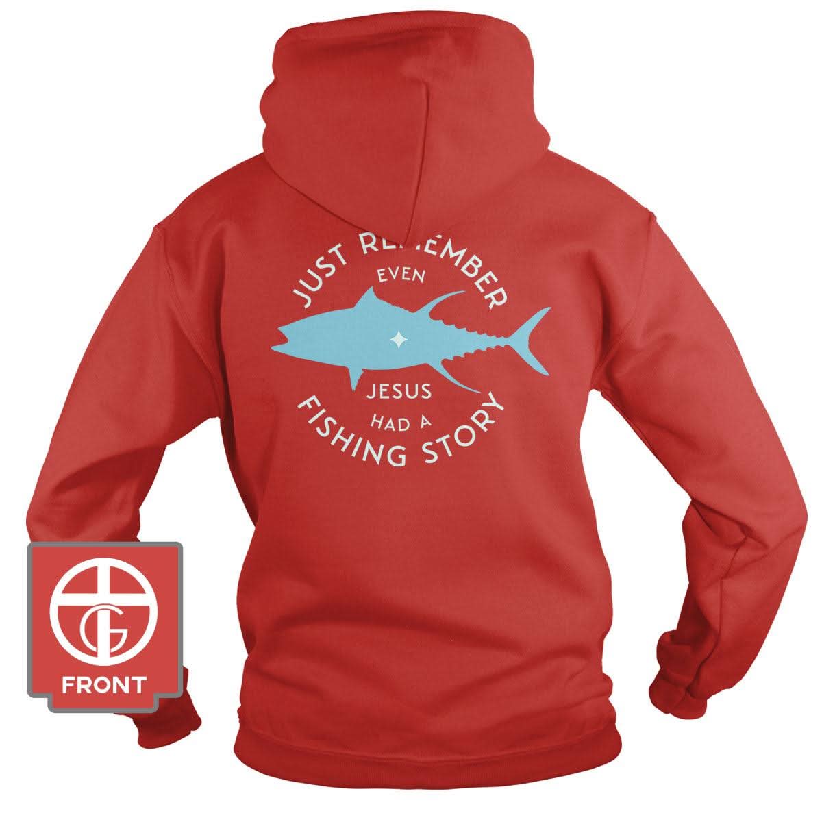 Our True God Apparel Hoodie / Red / S Jesus Had A Fishing Story (Back Print)