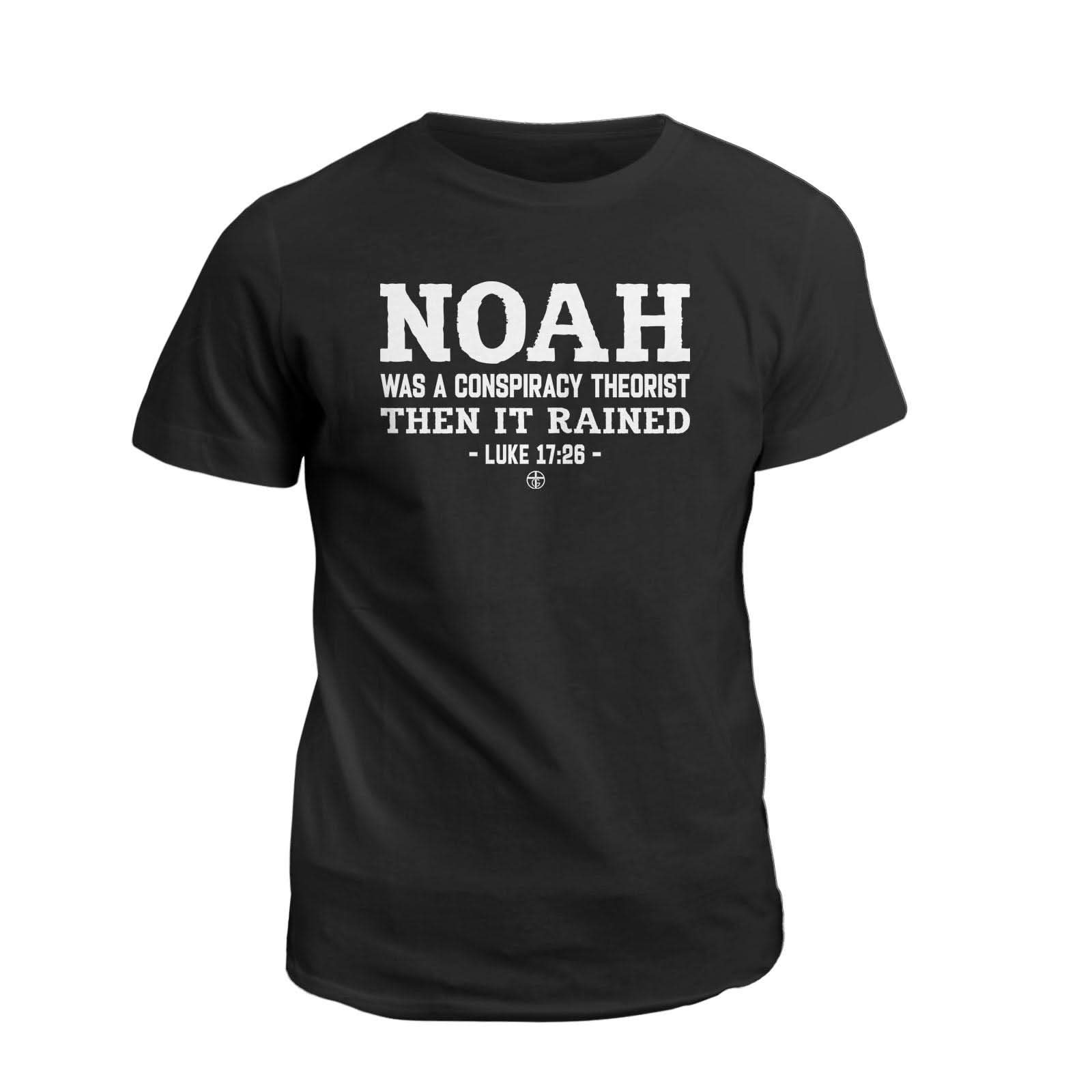 Our True God Apparel T-Shirt / Black / S Noah Conspiracy Theorist T-Shirt