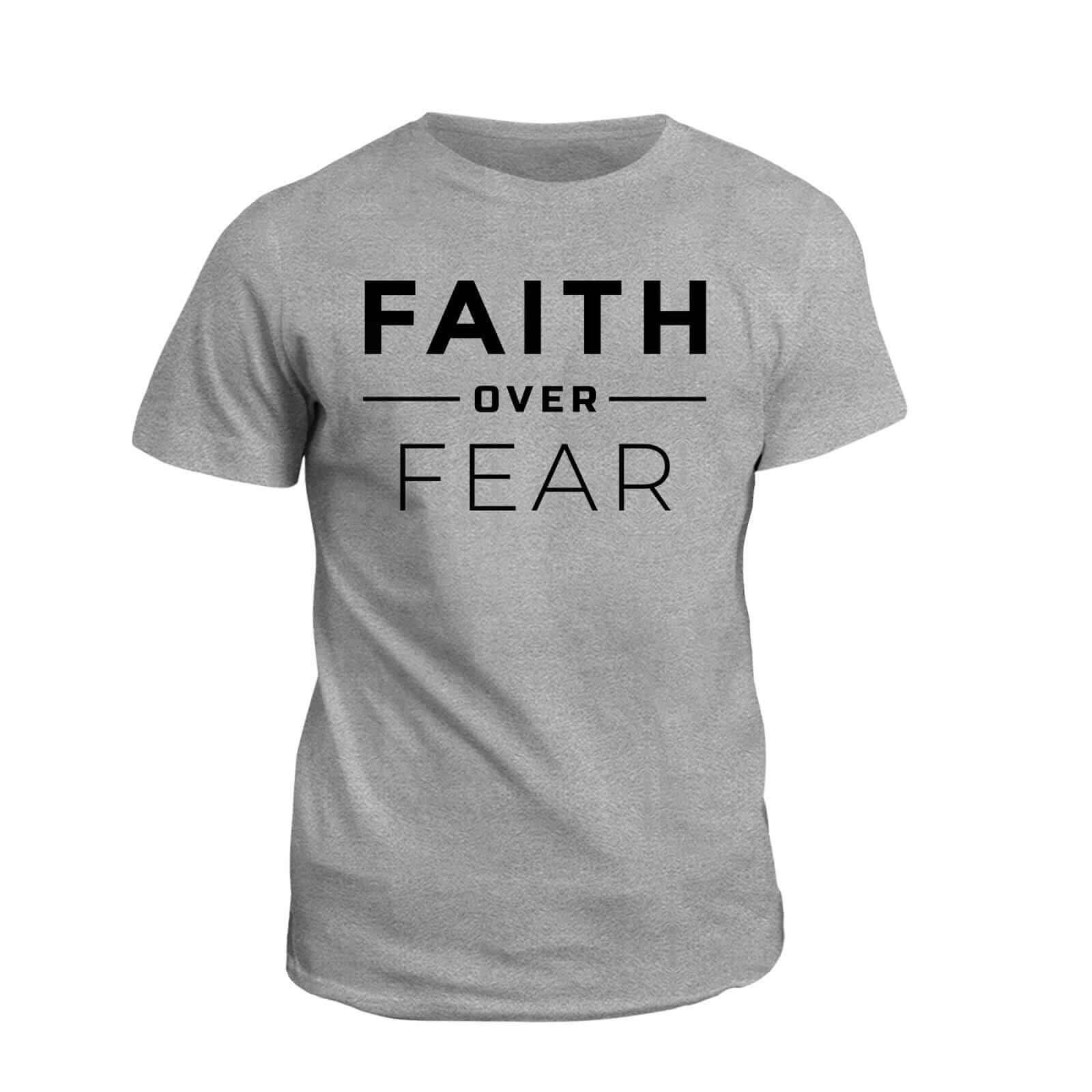 Our True God Apparel T-Shirt / Grey / S Faith Over Fear T-Shirt