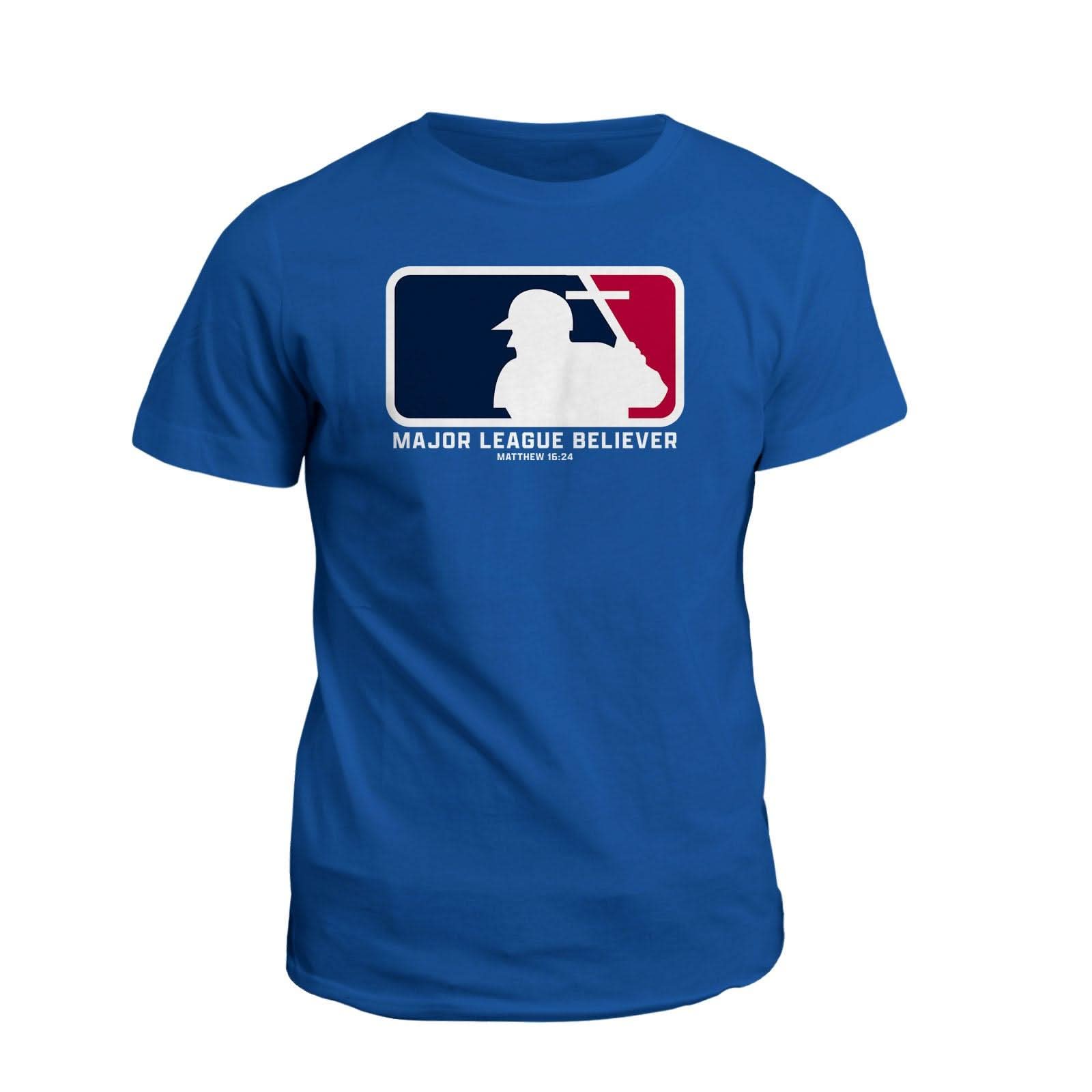 Our True God Apparel T-Shirt / Royal Blue / S Major League Believer T-Shirt