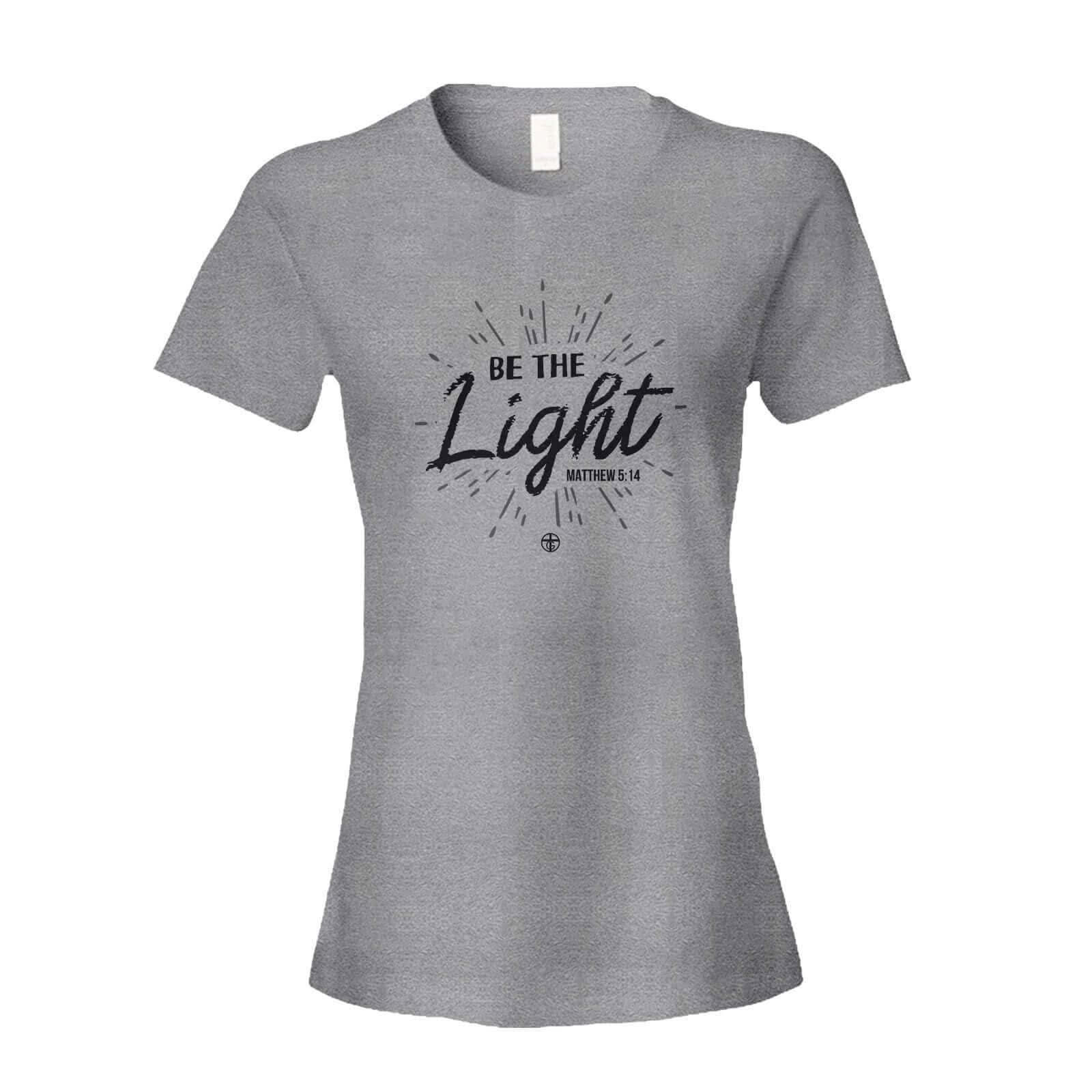 Our True God Apparel Women's Shirt / Grey / S Be The Light