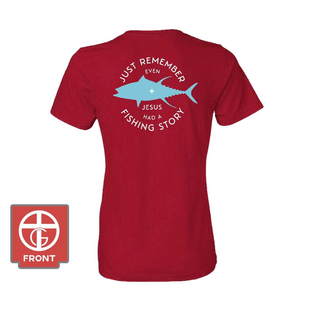 Our True God Apparel Women's Shirt / Red / S Jesus Had A Fishing Story (Back Print)