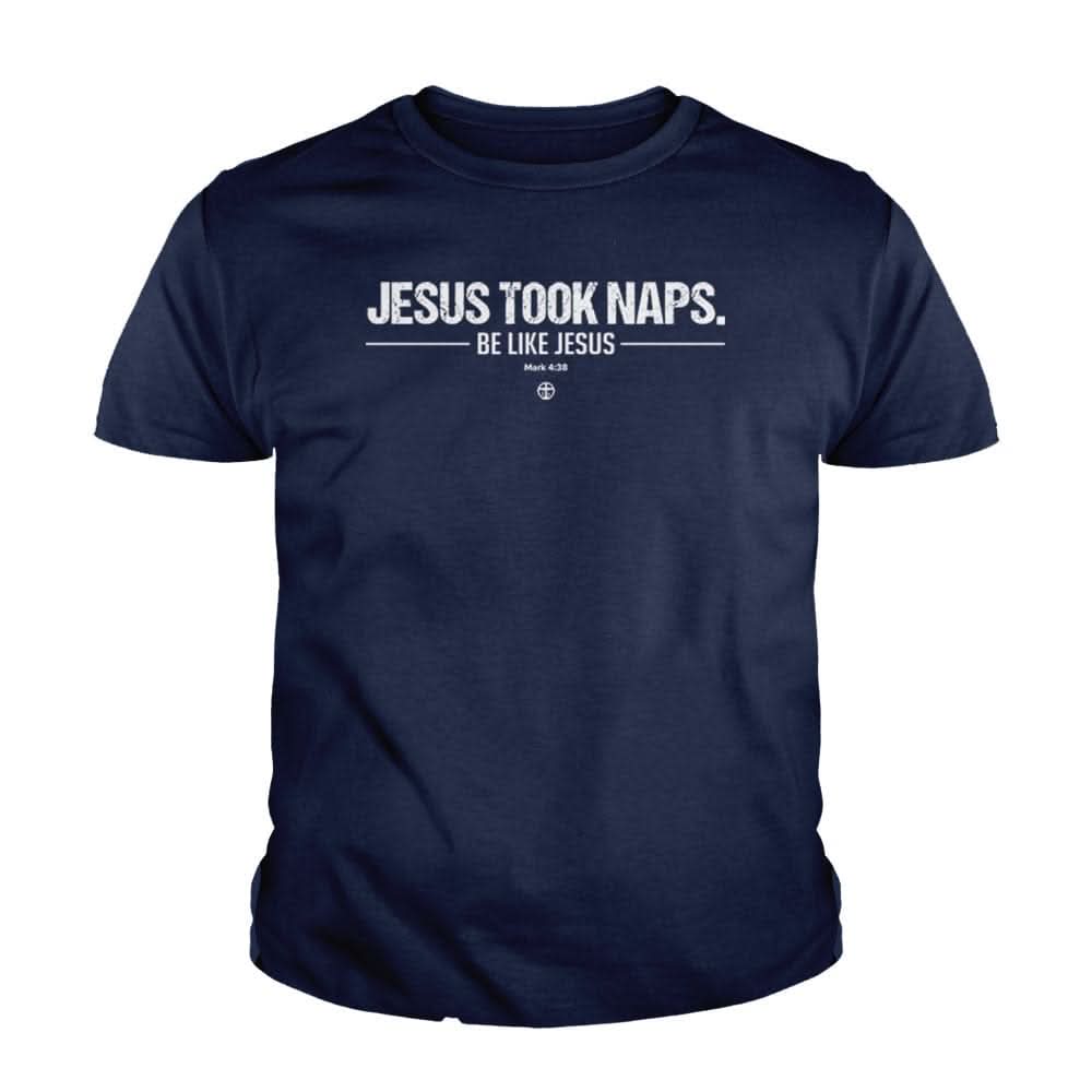 Our True God Apparel Youth / Navy Blue / XS Jesus Took Naps Kids Shirts